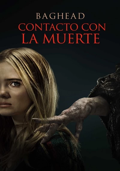 ver Baghead: Contacto con la muerte