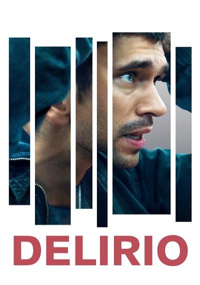 ver Delirio