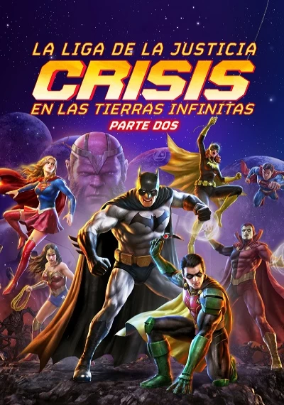 ver La Liga de la Justicia: Crisis en las Tierras Infinitas - Parte Dos