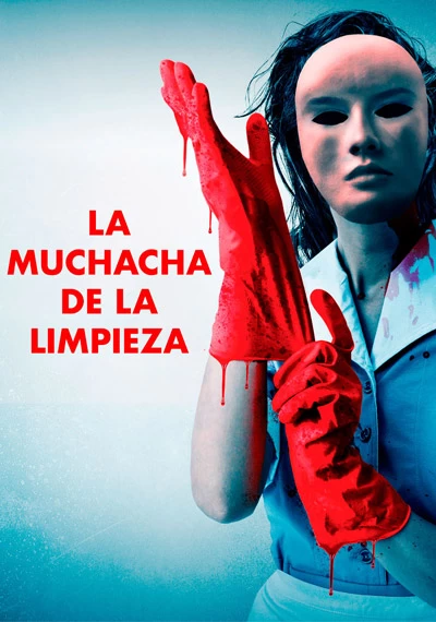 ver La muchacha de la limpieza