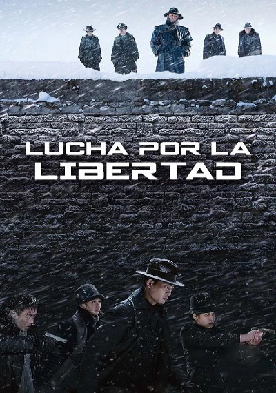 ver Lucha por la libertad