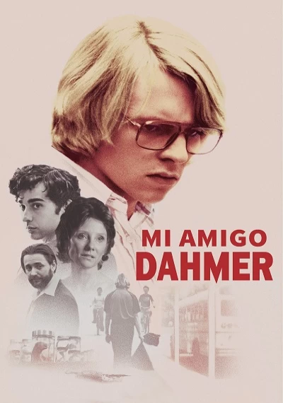 ver Mi amigo Dahmer