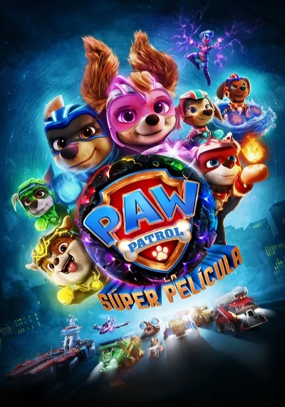 ver Paw Patrol: La súper película