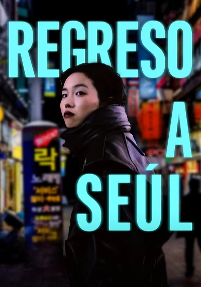 ver Regreso a Seúl